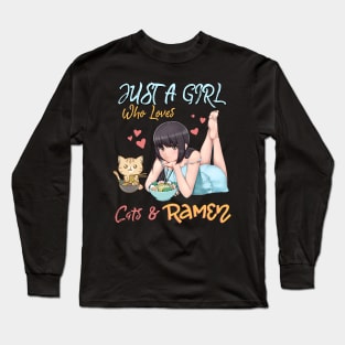 Just a Girl Who Loves Cats and Ramen Long Sleeve T-Shirt